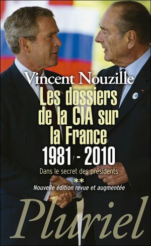 Les dossiers confidentiels sur la France 1981-2012