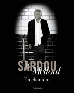 Sardou en chantant