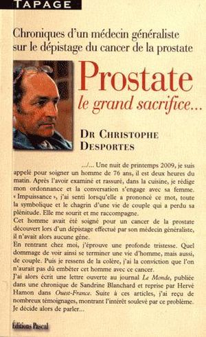 Prostate le grand sacrifice