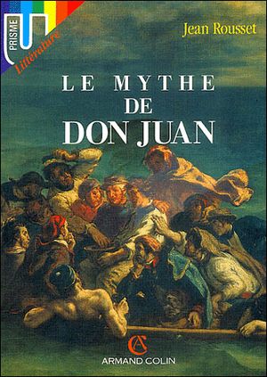 Le Mythe de Don Juan