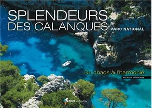 Splendeurs des Calanques