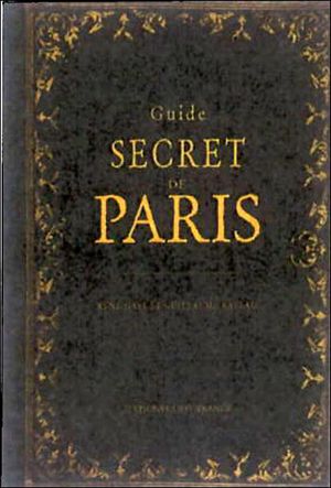 Guide secret de Paris