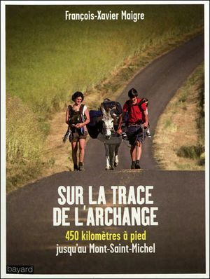 Sur la trace de l'archange