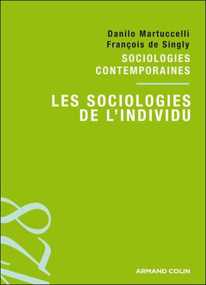 Les Sociologies de l'individu