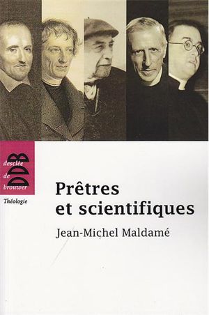 Prêtres et scientifiques