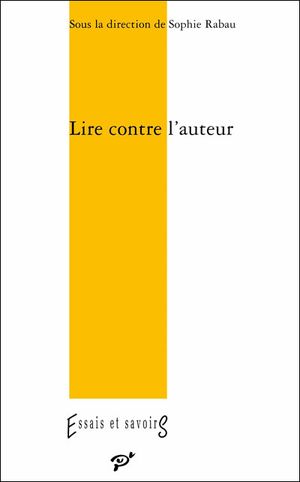 Lire contre l'auteur