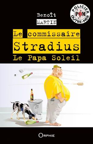Le commissaire Stradius, Le papa soleil