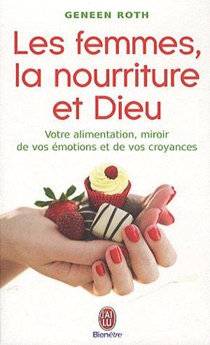 Les femmes, la nourritures et Dieu