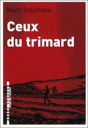 Ceux du trimard