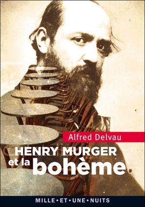Henri Murger et la bohème