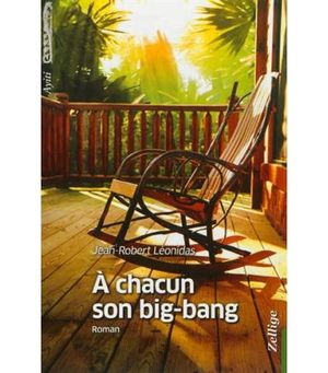 A chacun son big-bang