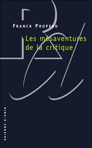 Les mésaventures de la critique