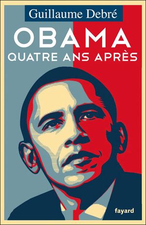 Obama, quatre ans après