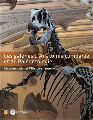 Galeries d'anatomie comparée et paléontologie