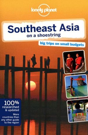 Lonely Planet Southeast Asia on a shoestring