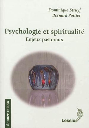 Psychologie, spiritualité et pastorale