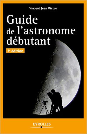 Guide de l'astronome amateur