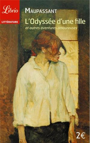 L'Odyssée d'une fille et autre aventures amoureuses