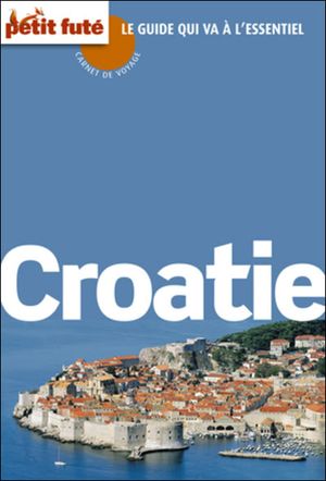 Petit futé Croatie
