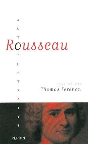 Rousseau par lui-même