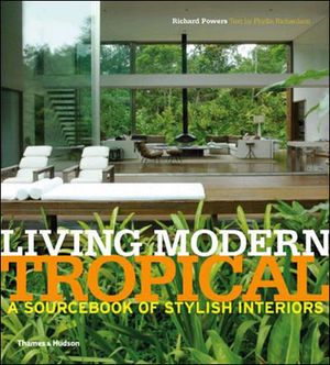 Living Modern Tropical