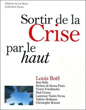 Sortir de la crise par le haut