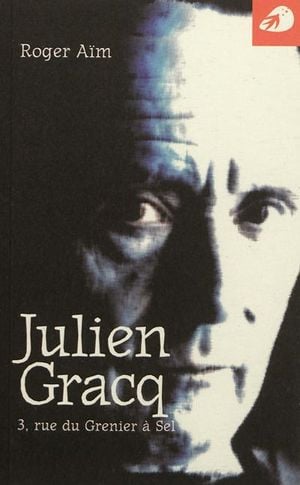 Julien Gracq, 3 rue du grenier à sel