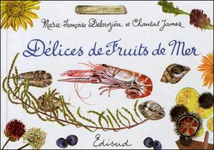 Délices de fruits de mer