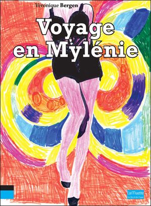 Voyage en Mylénie