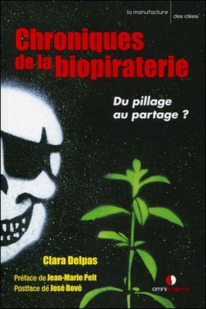 Chroniques de la biopiraterie