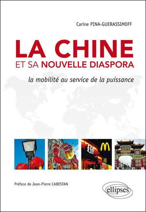 La Chine et sa nouvelle diaspora