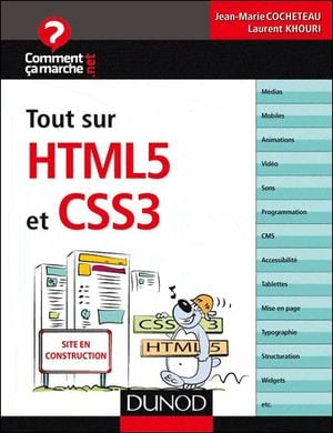 Tout sur HTML5 et CSS 3