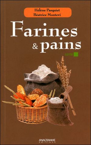 Farines et pains