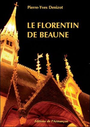 Le Florentin de Beaune