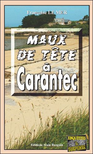 Maux de tête à Carantec