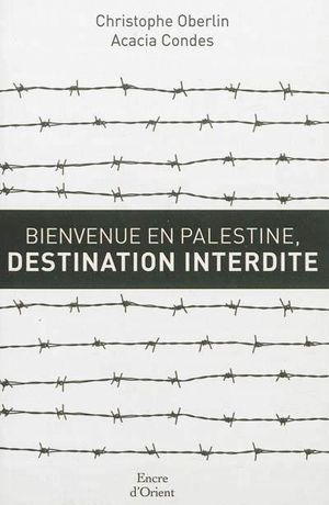 Bienvenue en Palestine