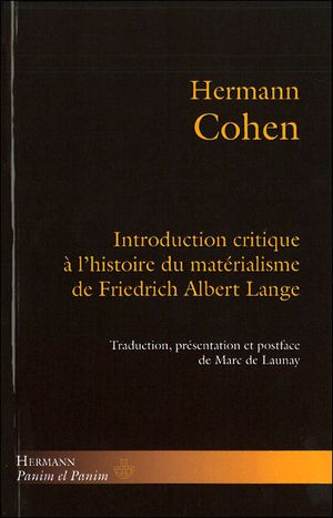 Introduction critique à l'histoire du matérialisme de Friedrich Albert Lange