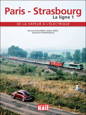 Paris-Strasbourg : histoire de la ligne 1