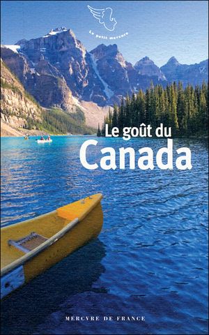 Le goût du Canada