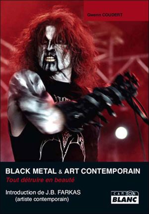 Black metal et art contemporain