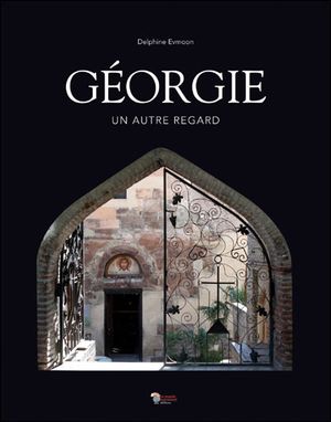 Géorgie : un autre regard