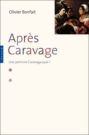Après Caravage