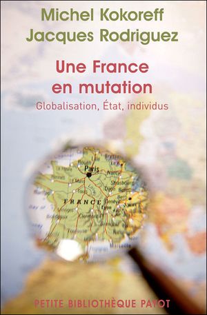 La France en mutations : quand l'incertitude fait la société