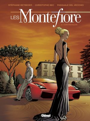 Contrefaçons - Les Montefiore, tome 2