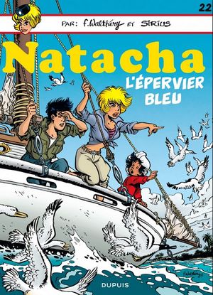 L'Épervier bleu - Natacha, tome 22