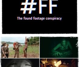 image-https://media.senscritique.com/media/000006868968/0/the_found_footage_conspiracy.jpg
