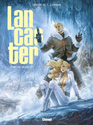 Les Portes de l'Arctique (2/2) - Lancaster, tome 2