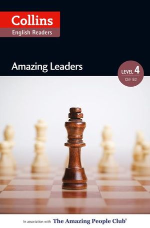 Amazing Leaders (Level 4) (Collins ELT Readers)