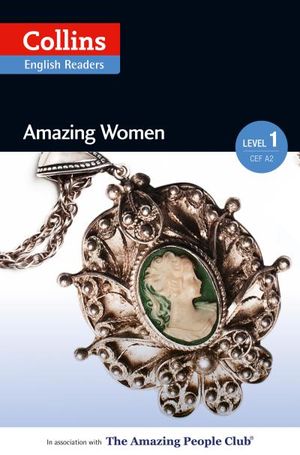 Amazing Women (Level 1) (Collins ELT Readers)