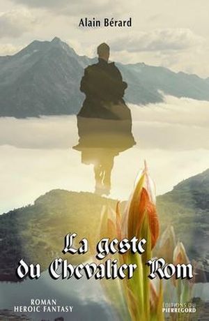 La geste du chevalier Rom